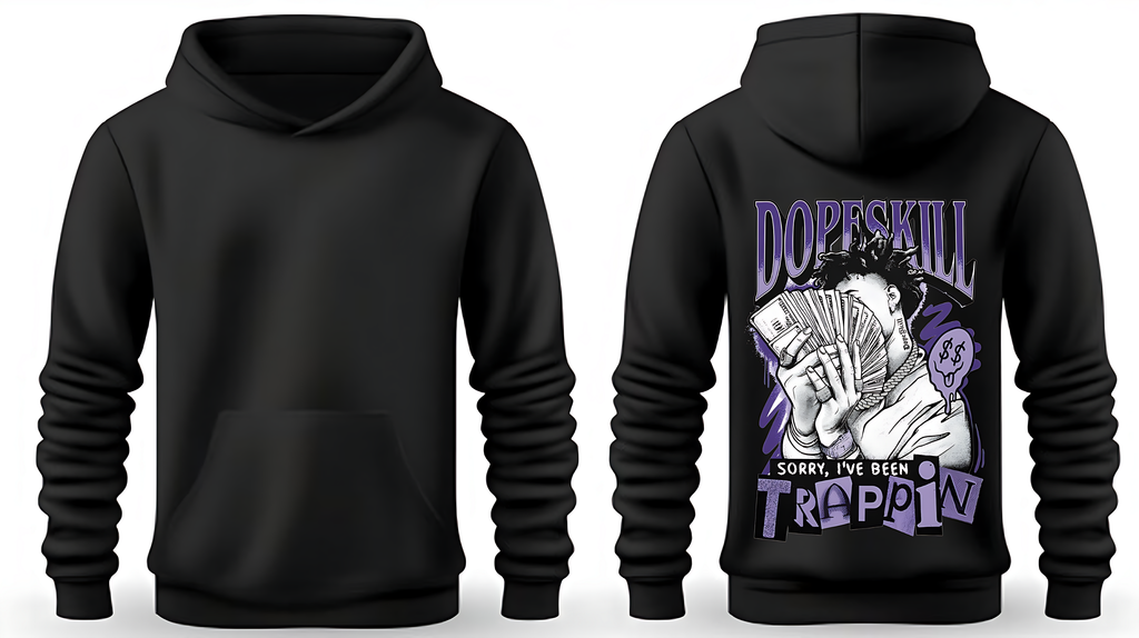 Dopeskill "Sorry, I've Been Trappin' Graphic Hoodie